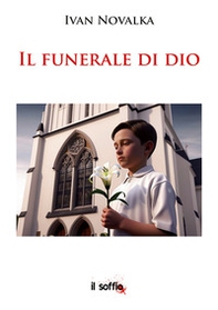 Il funerale di Dio - Librerie.coop