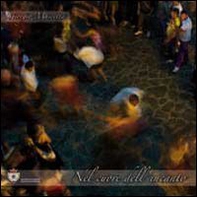 Nel cuore dell'incanto - Librerie.coop