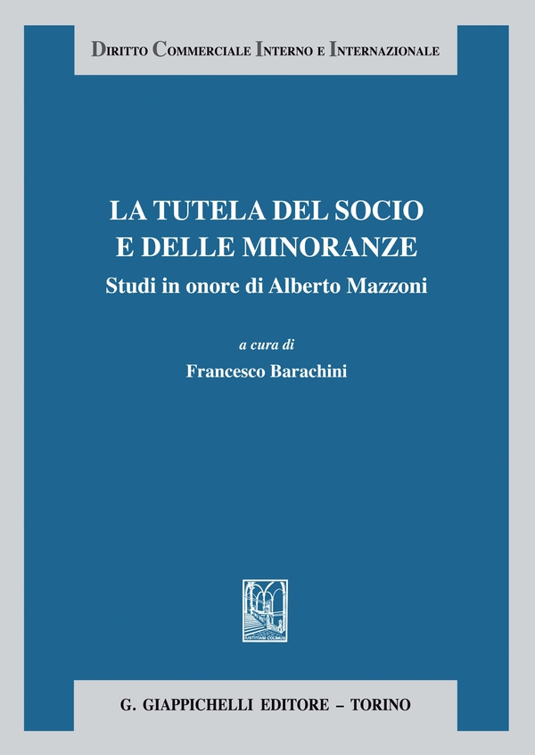 La tutela del socio e delle minoranze - Librerie.coop La tutela del socio e delle minoranze - Librerie.coop