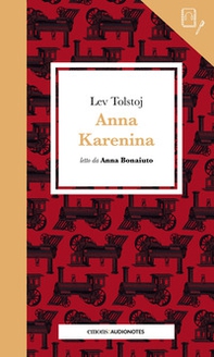 Anna Karenina letto da Anna Bonaiuto - Librerie.coop