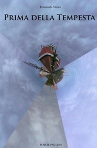 Prima della tempesta. Poesie 1992-2001 - Librerie.coop