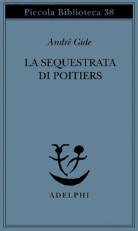 La sequestrata di Poitiers - Librerie.coop
