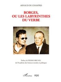 Borges, ou les labyrinthes du verbe - Librerie.coop