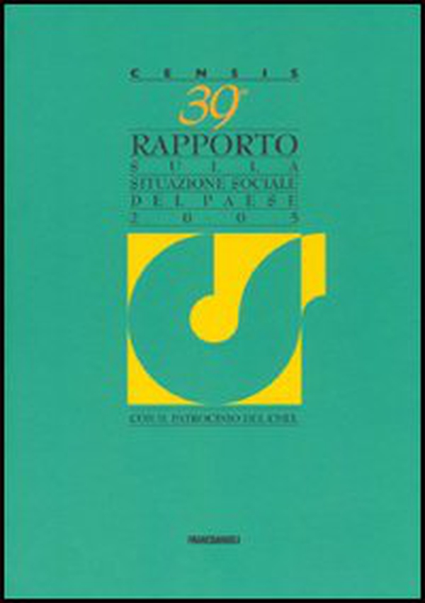 Trentanovesimo rapporto sulla situazione sociale del paese 2005 - Librerie.coop