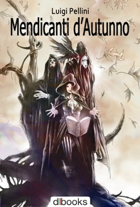 Mendicanti d'Autunno - Librerie.coop