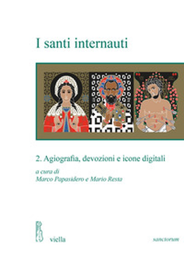 I santi internauti - Vol. 2 - Librerie.coop I santi internauti - Vol. 2 - Librerie.coop