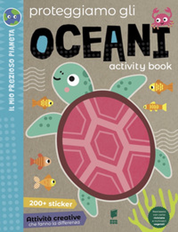 Proteggiamo gli oceani. Activity book - Librerie.coop Proteggiamo gli oceani. Activity book - Librerie.coop