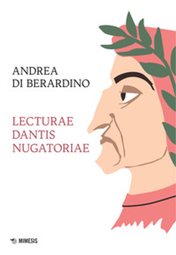 Lecturae Dantis nugatoriae - Librerie.coop Lecturae Dantis nugatoriae - Librerie.coop