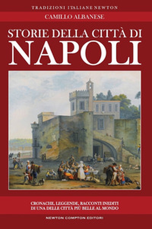 Storie della città di Napoli - Librerie.coop Storie della città di Napoli - Librerie.coop