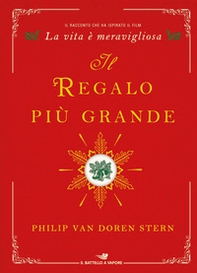 Il regalo più grande - Librerie.coop Il regalo più grande - Librerie.coop