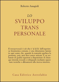Lo sviluppo transpersonale - Librerie.coop Lo sviluppo transpersonale - Librerie.coop