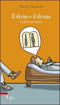 Il divino e il divano. La fede sul lettino - Librerie.coop