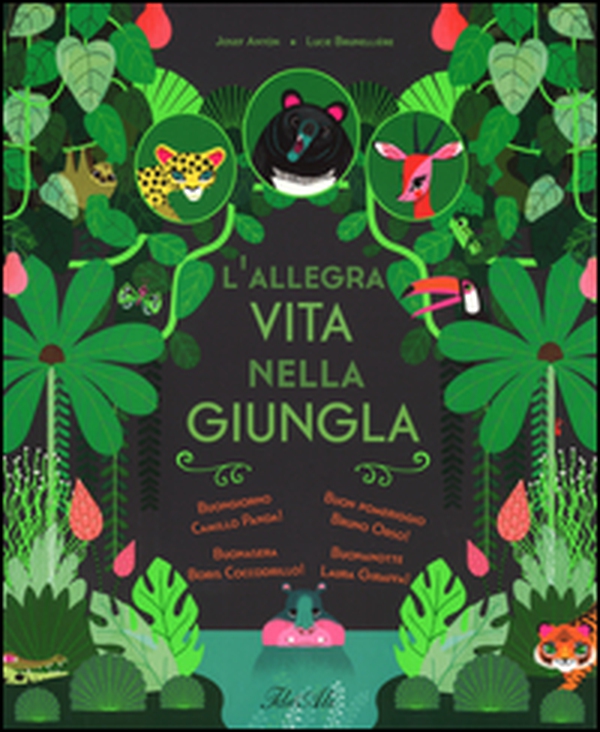 L'allegra vita nella giungla - Librerie.coop L'allegra vita nella giungla - Librerie.coop