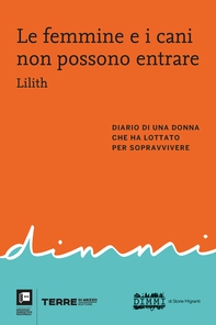Le femmine e i cani non possono entrare - Librerie.coop