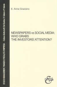 Newspapers vs social media: who grabs the investors' attention? - Librerie.coop
