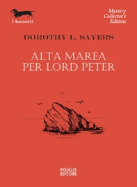 Alta marea per Lord Peter - Librerie.coop