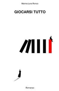 Giocarsi.tutto - Librerie.coop Giocarsi.tutto - Librerie.coop