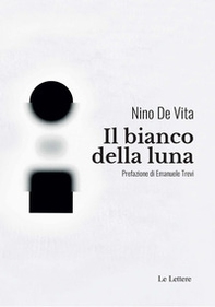 Il bianco della luna - Librerie.coop
