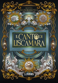 Il canto di Liscamara - Librerie.coop