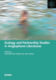 Ecology and partnership studies in anglophone literatures - Librerie.coop