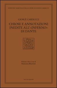 Chiose e annotazioni inedite all'«Inferno» di Dante - Librerie.coop