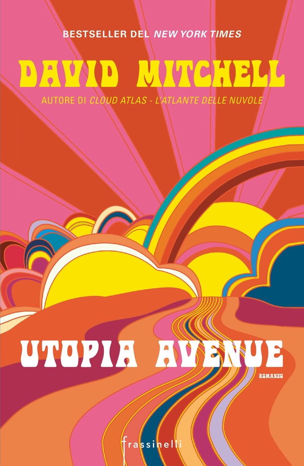 Utopia Avenue - Librerie.coop Utopia Avenue - Librerie.coop