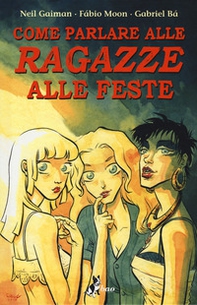 Come parlare alle ragazze alle feste - Librerie.coop