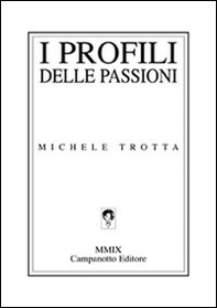I profili delle passioni - Librerie.coop