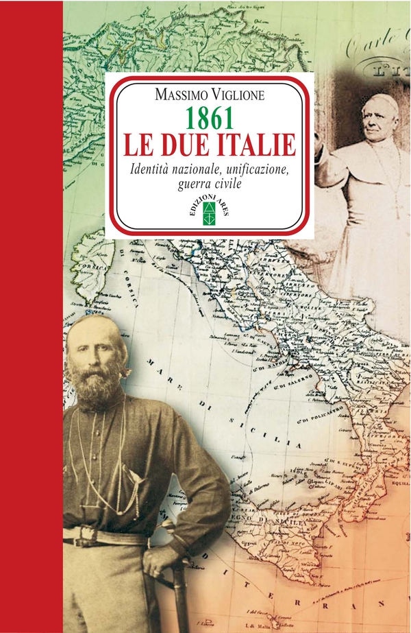 1861. Le due italie - Librerie.coop