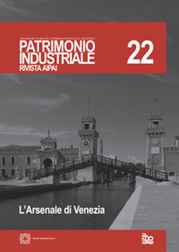 Patrimonio industriale - Vol. 22 - Librerie.coop Patrimonio industriale - Vol. 22 - Librerie.coop