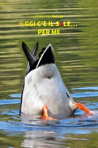 Oggi c'è il sole... per me - Librerie.coop