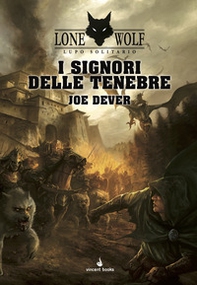 I signori delle tenebre. Lupo Solitario - Vol. 1 - Librerie.coop