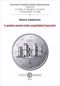Il golden power nelle acquisizioni bancarie - Librerie.coop