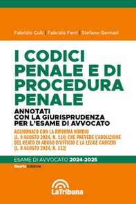 I codici penale e di procedura penale. Annotati con la giurisprudenza per l'esame di avvocato 2024-2025 - Librerie.coop