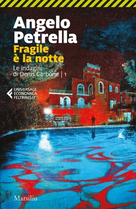 Fragile è la notte - Librerie.coop Fragile è la notte - Librerie.coop