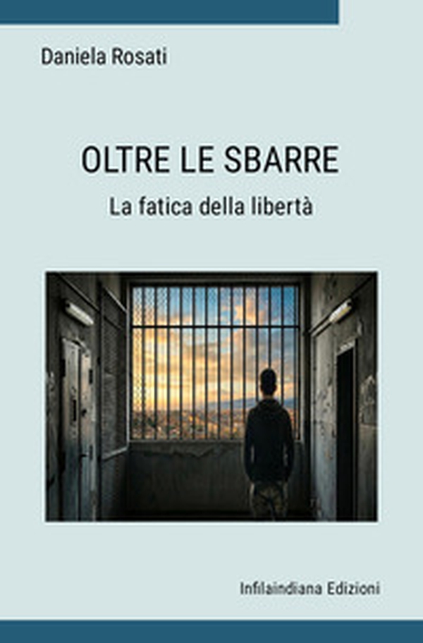 Oltre le sbarre - Librerie.coop