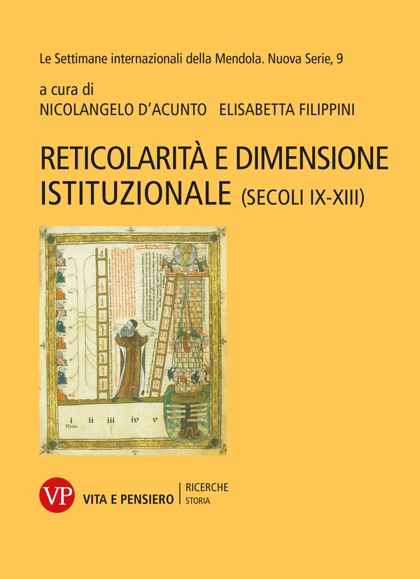 Reticolarità e dimensione istituzionale (secoli IX-XIII) - Librerie.coop