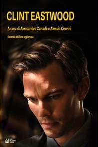 Clint Eastwood - Librerie.coop Clint Eastwood - Librerie.coop