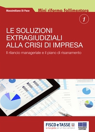 Le soluzioni extragiudiziali alla crisi d'impresa - Librerie.coop