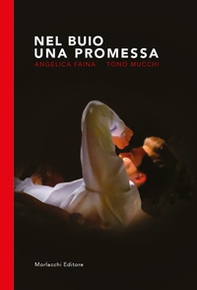 Nel buio una promessa - Librerie.coop