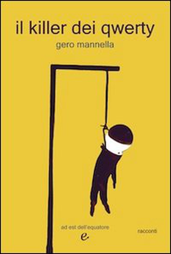 Il killer dei qwerty - Librerie.coop Il killer dei qwerty - Librerie.coop