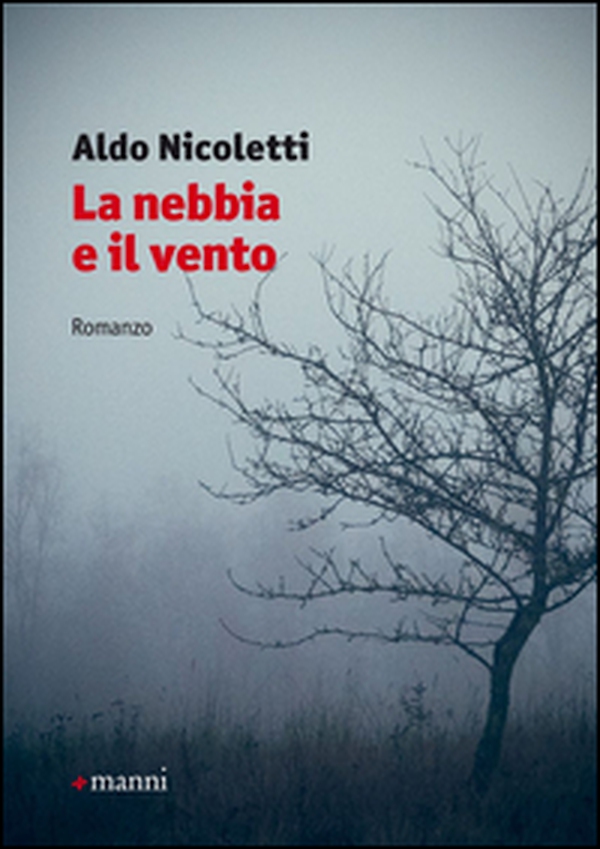 La nebbia e il vento - Librerie.coop
