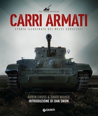 Carri armati. Storia illustrata dei mezzi corazzati - Librerie.coop Carri armati. Storia illustrata dei mezzi corazzati - Librerie.coop
