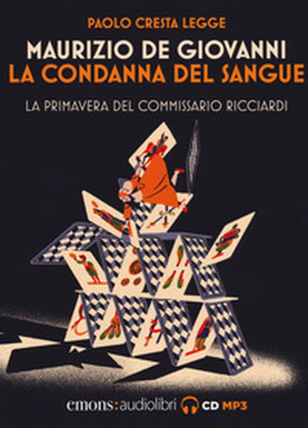 La condanna del sangue. La primavera del commissario Ricciardi letto da Paolo Cresta. Audiolibro - Librerie.coop La condanna del sangue. La primavera del commissario Ricciardi letto da Paolo Cresta. Audiolibro - Librerie.coop