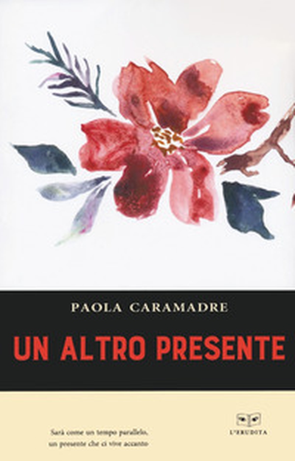 Un altro presente - Librerie.coop Un altro presente - Librerie.coop