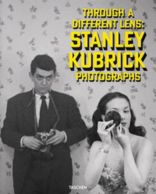 Through a different lens: Stanley Kubrick photographs. Ediz. inglese, francese e tedesca - Librerie.coop Through a different lens: Stanley Kubrick photographs. Ediz. inglese, francese e tedesca - Librerie.coop