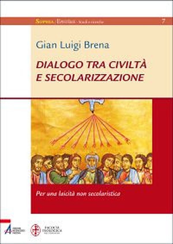 Dialogo tra civiltà e secolarizzazione. Per una laicità non secolaristica - Librerie.coop Dialogo tra civiltà e secolarizzazione. Per una laicità non secolaristica - Librerie.coop