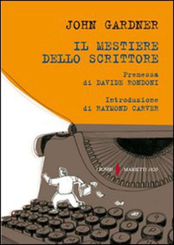 Il mestiere dello scrittore - Librerie.coop Il mestiere dello scrittore - Librerie.coop