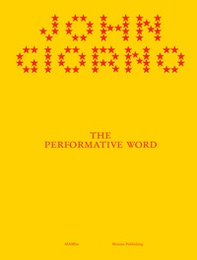 John Giorno. The performative word - Librerie.coop