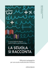 La scuola si racconta - Librerie.coop La scuola si racconta - Librerie.coop